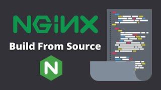 How to Build Nginx from Source (on Ubuntu)