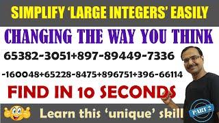 Solve LARGE Integers Easily II Exclusive Video II 1st time on YouTube II Mental Maths Trick #integer