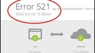 How to fix web server is down|Error 521 in Google chrome and Mozilla firefox