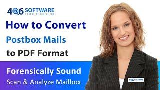 Convert Postbox Mails to PDF Format – Expert Suggested Solution