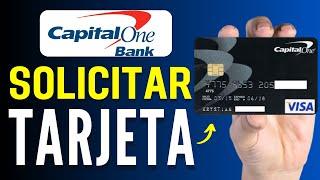 Cómo Solicitar una Tarjeta de Crédito en Capital One (En 1 minuto)