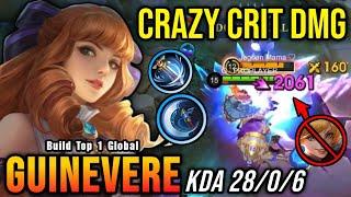 28 Kills!! One Hit Build Guinevere Crazy Critical Damage!! - Build Top 1 Global Guinevere ~ MLBB