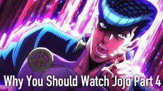 Why You Should Watch/ Read Jojos Bizarre Adventure: Diamond Is Unbreakable