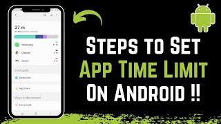 How to Set App Time Limit on Android !