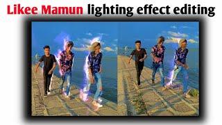 likee prince mamun video lighting effect editing tutorial bangla