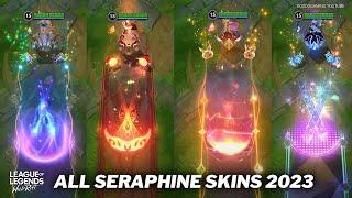 All Seraphine Skins 2023 Wild Rift ( Outdated )