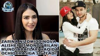 Zarina Nizomiddinova Alisher Usmonov bilan munosabati haqida!