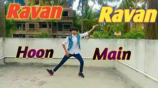 Ravan Ravan Hoon main Dance by Arya Naik