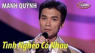 Mạnh Quỳnh - Tình Nghèo Có Nhau (Đài Phương Trang) PBN 75