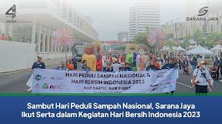 Sambut Hari Peduli Sampah Nasional, Sarana Jaya Ikut Serta dalam Kegiatan Hari Bersih Indonesia 2023