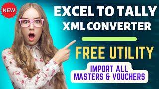 Excel to Tally xml converter online free | Tally import from Excel | Excel To Tally @NikashOfficial