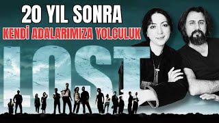 20 yıl sonra, "kendi adalarımızdan" Lost'u bir daha izlemek (Karı-Koca Muhabbeti / 22)