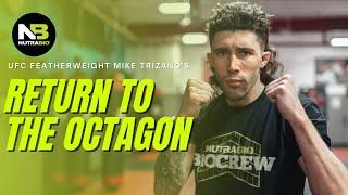 Mike Trizano's Returns for UFC Vegas 26