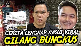 CERITA LENGKAP KASUS GILANG BUNGKUS KAIN JARIK !! Gilang Eizan