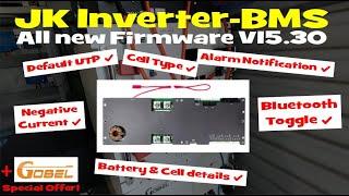 New JK-BMS Firmware 15.30 fixes everything? Well, at least a lot...