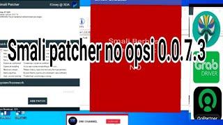 UPDATE SMALI PATCHER NO OPSI 0.0.7.3 II MENGATASI MAPS YANG KABUR