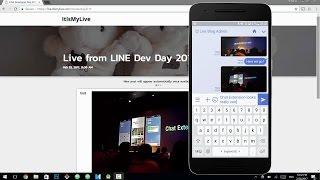 Live Blog via LINE Messaging API: An Introduction Video
