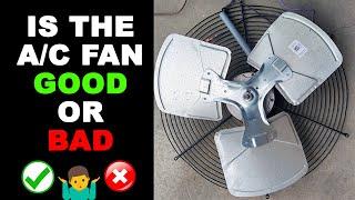 AC Fan Outside Not Working - How To Check It