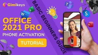 Activate Microsoft Office 2021 Professional Plus via Phone Activation - Easy Step-by-Step Tutorial