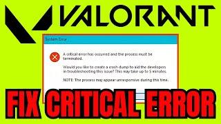 How To FIX Valorant Critical Error (EASY STEPS 2024)