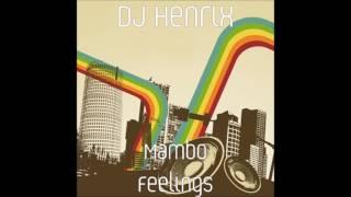 DJ Henrix - Mambo Feelings | Salsa Music