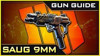 Saug 9mm Stats & Best Class Setups! | Black Ops 4 Gun Guide #18