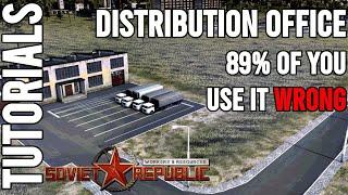 How to use a Distribution Office| Tutorial | Workers & Resources: Soviet Republic Guides