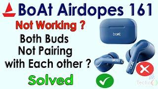 airdopes 161 not pairing together | boat airdopes 161 showing two devices | airdopes 161 not working
