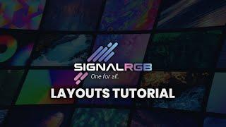 Make Your RGB Flow Perfectly With SignalRGB Layouts