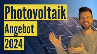 Photovoltaik Angebote 2024: Worauf ist zu achten?