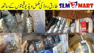 SLM Mart Tariq Road Karachi Complete Store visit with prices Exclusive Video of Grand Opening