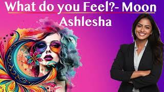 what do you Feel? 4th Lord in Ashlesha Nakshatra  All Ascendants