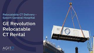 Delivery of relocatable CT unit from AGITO Medical Rental Solutions