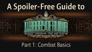 [ Tutorial ] A Spoiler-Free Guide to Library of Ruina | Combat Basics