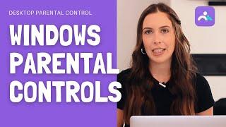 How to Set Up Windows Parental Control Via FamiSafe 2021