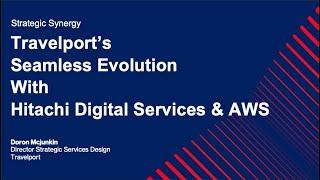 Travelport's Seamless Evolution with Hitachi Digital Services and AWS