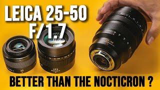 Panasonic Leica 25-50mm f/1.7 Review vs Leica 25 & 42.5 Noct