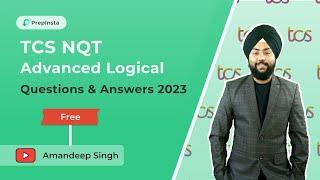 TCS NQT Advanced Reasoning Ability Questions and Answer 2023 - 2024