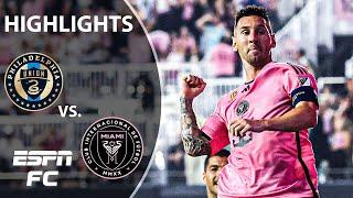 MESSI BRACE IN HIS RETURN  Philadelphia Union vs. Inter Miami | MLS Highlights | ESPN FC