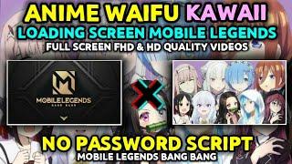 Top 10 Anime Waifu Loading Screen Intro Script In Mobile Legends | 100% WORK | With File Backup