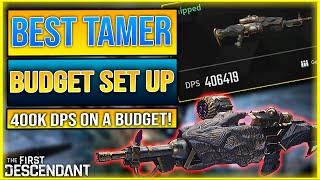 The First Descendant Tamer Build ON A BUDGET 400k DPS EASY - The First Descendant Best Weapon