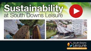 Sustainability at South Downs Leisure