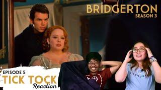 TICK TOCK | Bridgerton Season 3 Episode 5 Reaction (With English Subs)