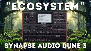 Synapse Audio DUNE3 - "Ecosystem" (50 Presets)