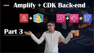 Part 3: Amplify Next.js + CDK TypeScript [2024] Step Functions, Dynamo Table, Appsync