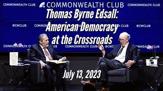 Thomas Byrne Edsall | American Democracy at the Crossroads