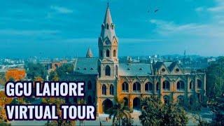 GCU LAHORE VIRTUAL TOUR!