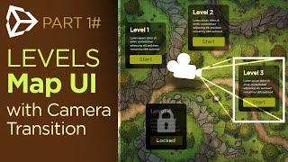 Unity Level Selection UI with Camera Transition (UNLOCK Levels), [Part #1]