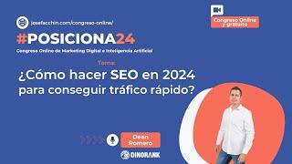 ¿Cómo se hace el SEO en 2024 para conseguir tráfico rápido?