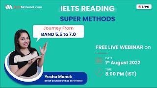 IELTS Reading 2022 Super Methods (Journey from 5.5 band to 7.0)